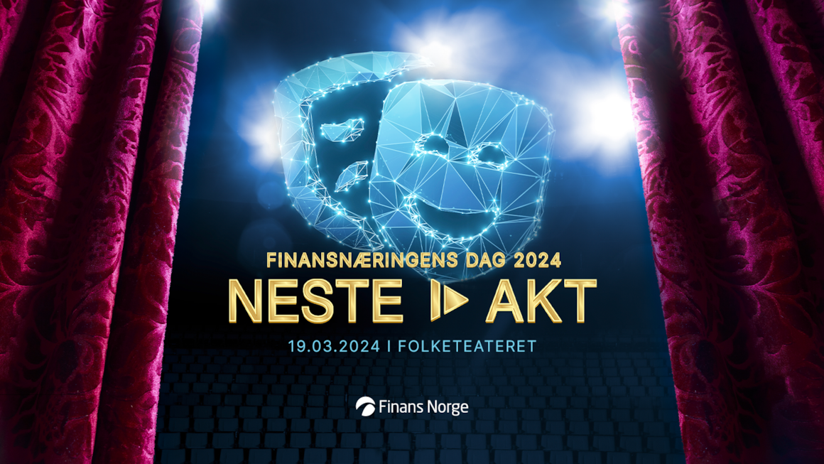 Finansnæringens dag 2024: Neste akt